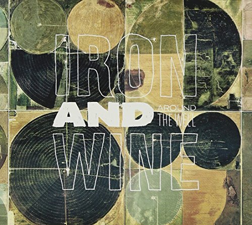 IRON AND WINE - AROUND THE WELL (CD)