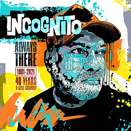 INCOGNITO - ALWAYS THERE 1981-2021: 40 YEARS & STILL GROOVIN' (8CD BOX) (CD)