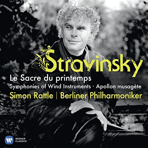 SIR SIMON RATTLE - STRAVINSKY: THE RITE OF SPRING (CD)