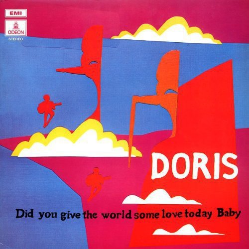 DORIS - DID YOU GIVE THE WOR (VINYL)