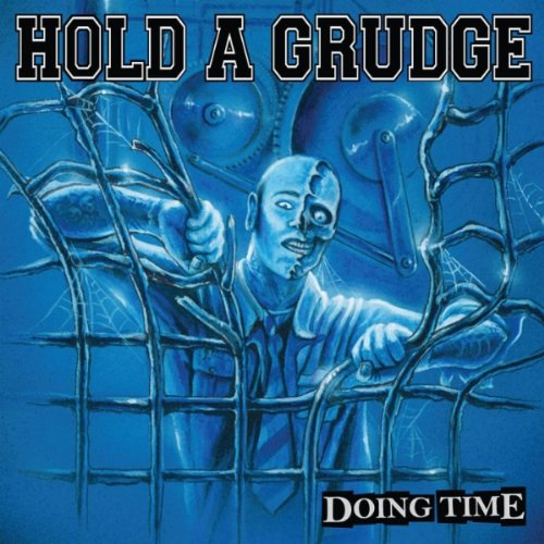 HOLD A GRUDGE - DOING TIME (CD)