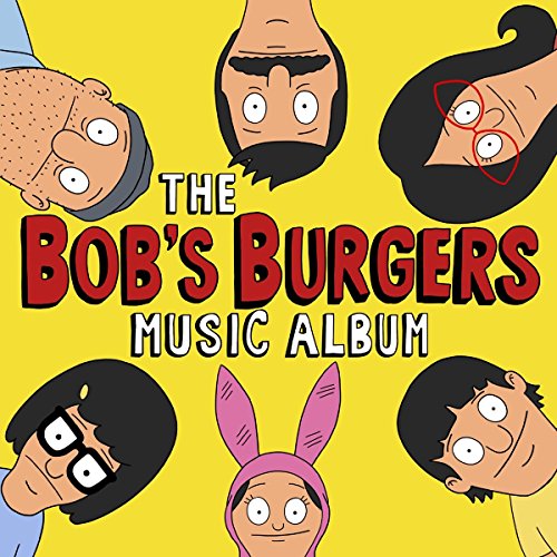 OST - THE BOB'S BURGERS MUSIC ALBUM (VINYL)