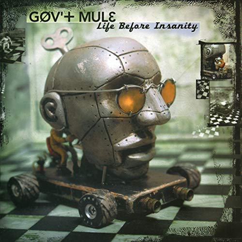 GOV'T MULE - LIFE BEFORE INSANITY [LIMITED GATEFOLD, 180-GRAM GREEN & BLACK SWIRLCOLORED VINYL]