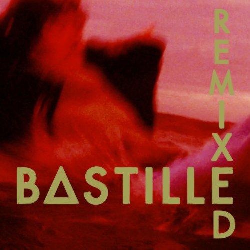 BASTILLE - REMIXED (VINYL)