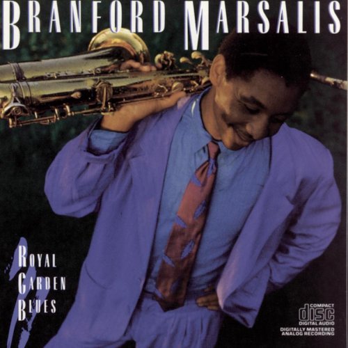 MARSALIS, BRANFORD - ROYAL GARDEN BLUES