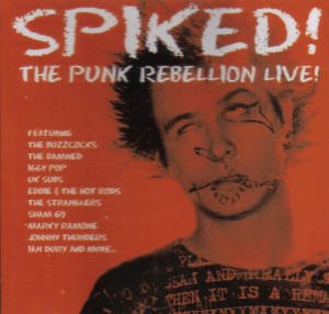 SPIKED - SPIKED - PUNK REBELLION LIVE (CD)