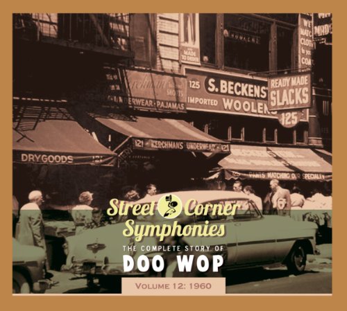 VARIOUS - STREET CORNER SYMPHONIES 1960 (CD)