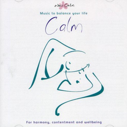 VARIOUS - CALM MUSIC TO BALANCE YOUR LI (CD)