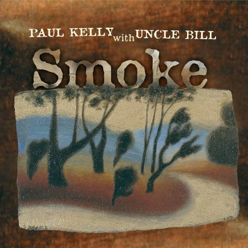 KELLY, PAUL - SMOKE (CD)