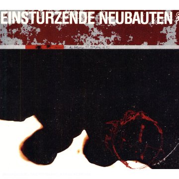 EINSTURZENDE NEUBAUTEN - DRAWINGS OF PATIENT OT (CD)