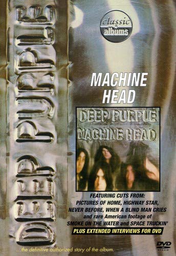 DEEP PURPLE - DEEP PURPLE - CLASSIC ALBUMS: MACHINE HEAD