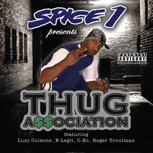 SPICE 1 - THUG ASSOCIATION (CD)