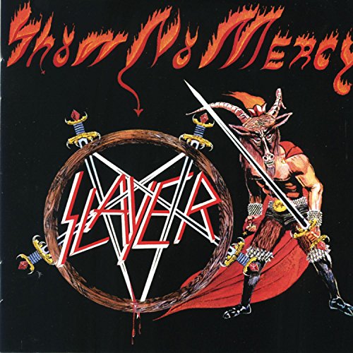 SLAYER - SHOW NO MERCY