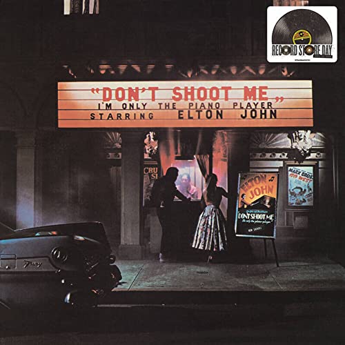 DON'T SHOOT ME I'M ONLY THE PIANO PLAYER RSD 2023 VINYL