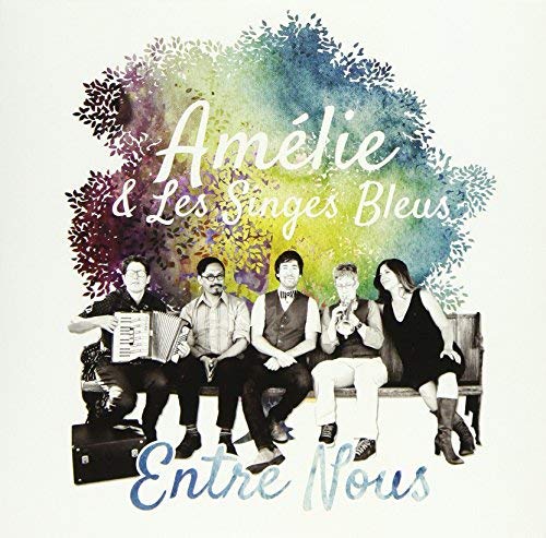 AMELIE & LES SINGES BLEUS - ENTRE NOUS (CD)