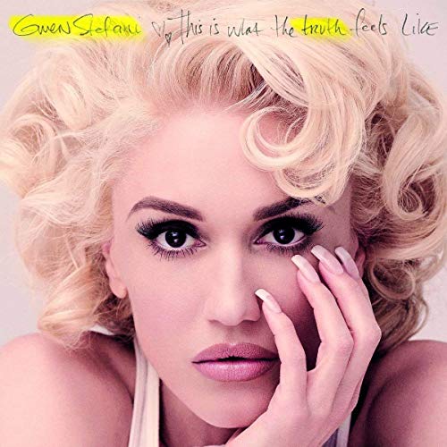 STEFANI, GWEN - THIS IS WHAT THE TRUTH FEELS LIKE (CD)