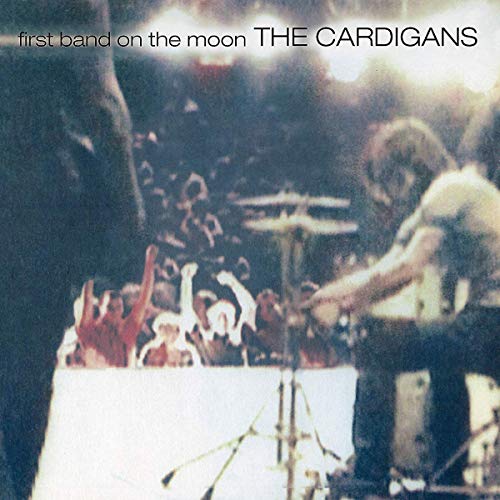 THE CARDIGANS - FIRST BAND ON THE MOON (VINYL)