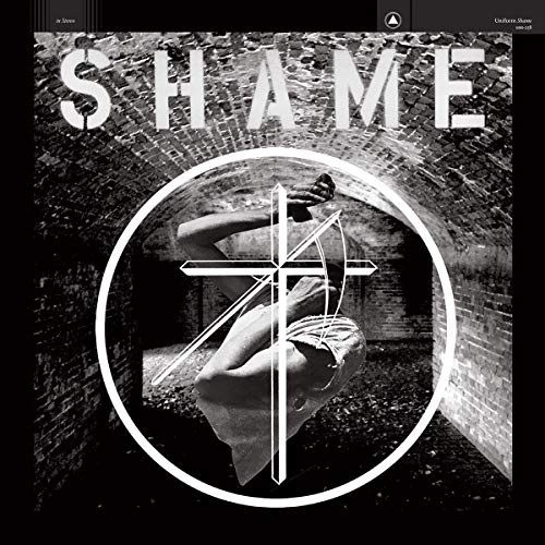 UNIFORM - SHAME (SMOKE VINYL)