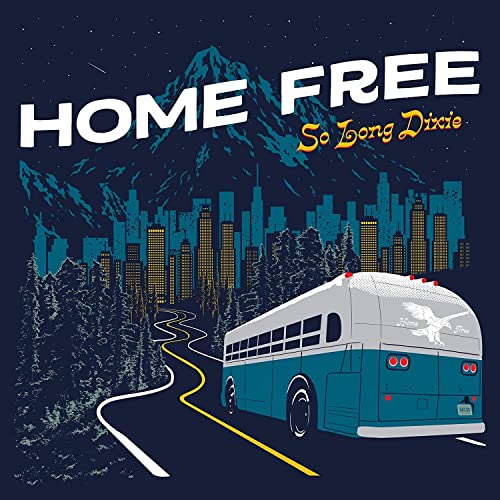 HOME FREE - SO LONG DIXIE (CD)