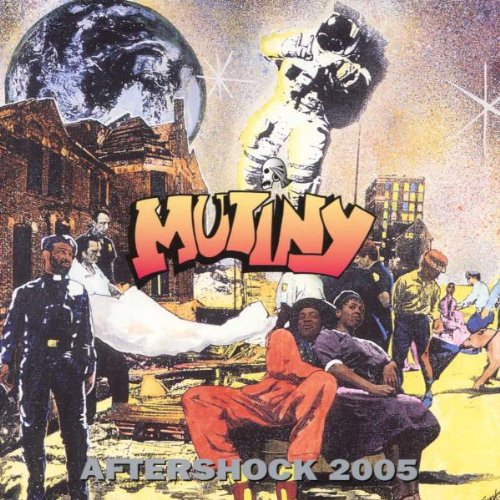 MUTINY - AFTERSHOCK 2005