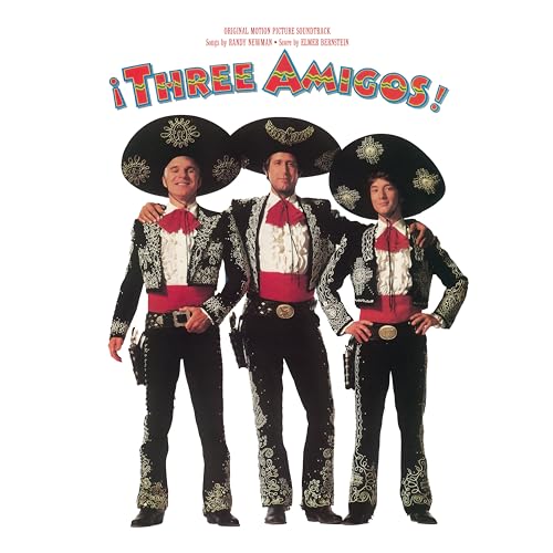 THREE AMIGOS! ORIGINAL MOTION PICTURE SOUNDTRACK - THREE AMIGOS! ORIGINAL MOTION PICTURE SOUNDTRACK (SYEOR24)