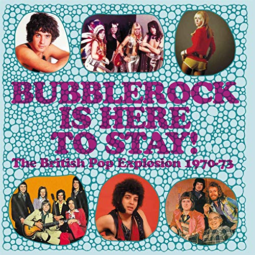 VARIOUS ARTISTS - BUBBLEROCK IS HERE TO STAY!: THE BRITISH POP EXPLOSION 1970-73 (3CD/CAPACITY WALLET) (CD)