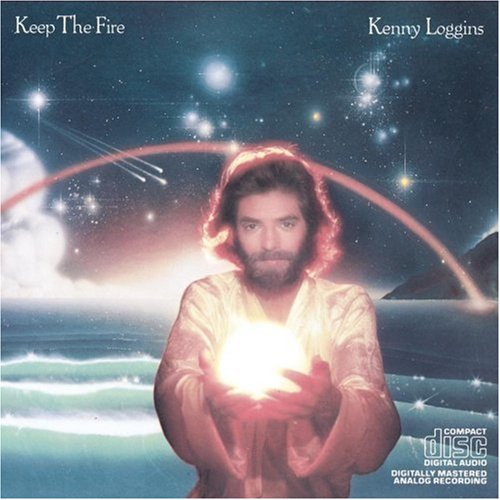 LOGGINS, KENNY - KEEP THE FIRE