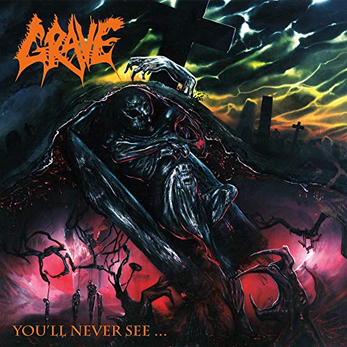 GRAVE - YOU'LL NEVER SEE... (CD)