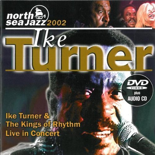 TURNER,IKE - NORTH SEA JAZZ FESTIVAL 2002 (CD)