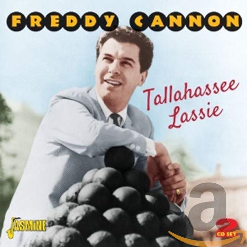 CANNON, FREDDY - TALLAHASSEE LASSIE (2CD (CD)