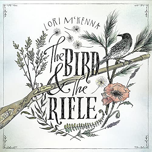 LORI MCKENNA - THE BIRD & THE RIFLE (CD)