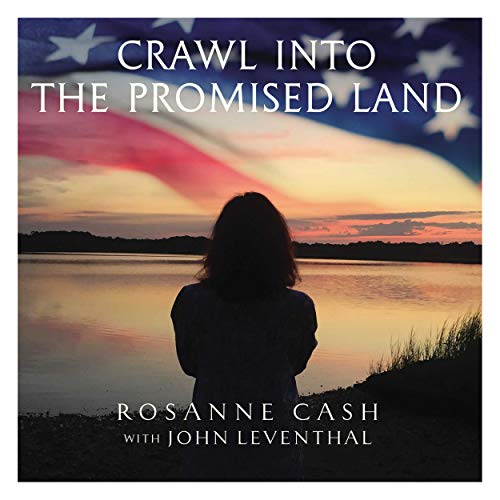 ROSANNE CASH - CRAWL INTO THE PROMISED LAND (VINYL)