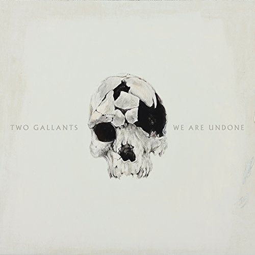 TWO GALLANTS - WE ARE UNDONE (VINYL)