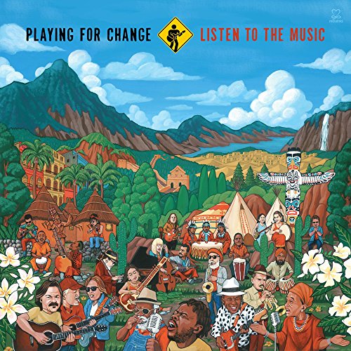 PLAYING FOR CHANGE - LISTEN TO THE MUSIC (CD)