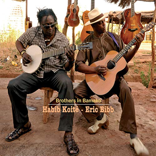 ERIC BIBB & HABIB KOIT - BROTHERS IN BAMAKO (CD)