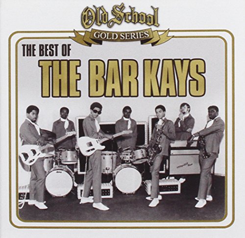 THE BAR-KAYS - THE BEST OF THE BAR-KAYS - OLD SCHOOL GOLD SERIES (CD)