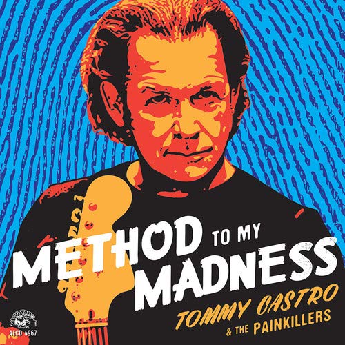 TOMMY CASTRO & THE PAINKILLERS - CASTRO,TOMMY AND THE PAINK / METHOD TO MY MADNESS (LP)