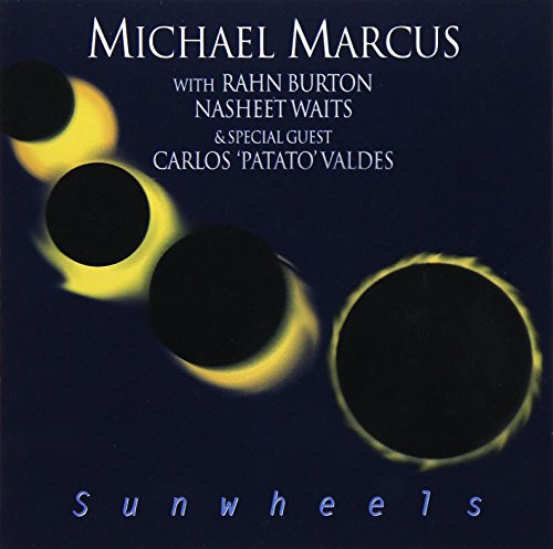 MARCUS, MICHAEL - SUNWHEELS (CD)