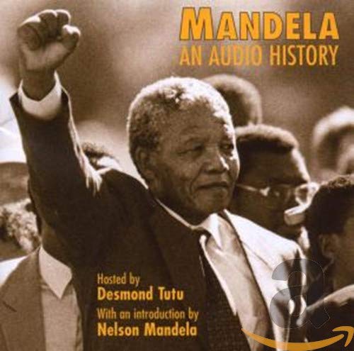 MANDELA, NELSON - MANDELA: AN AUDIO HISTORY (CD)