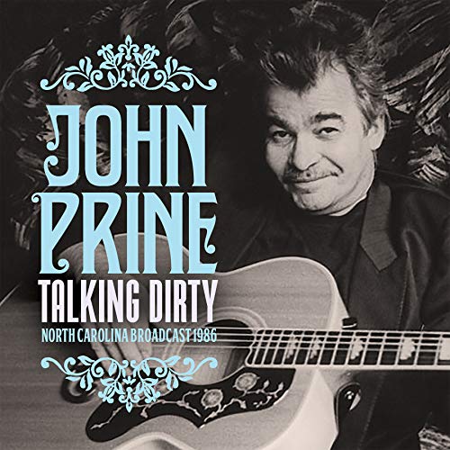 PRINE,JOHN - TALKING DIRTY (CD)