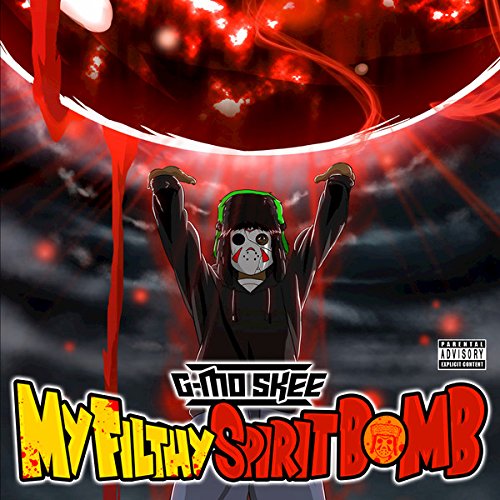 G-MO SKEE - MY FILTHY SPIRIT BOMB (CD)