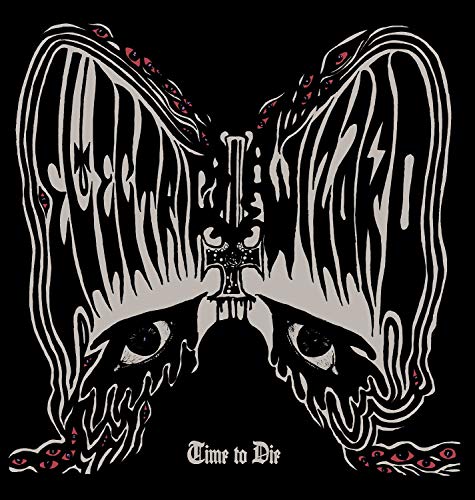 ELECTRIC WIZARD - TIME TO DIE (CD)