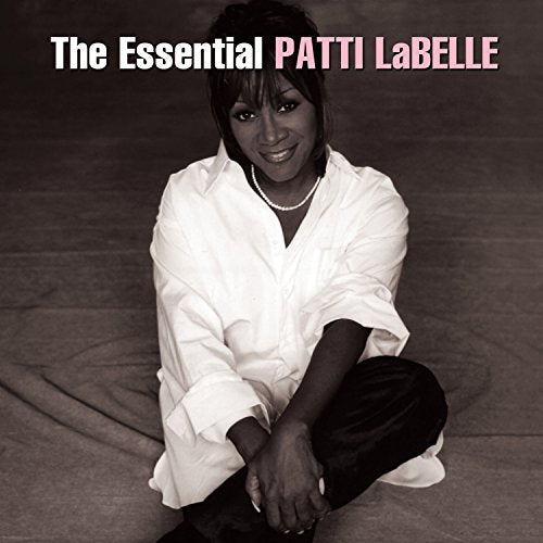 LABELLE, PATTI - THE ESSENTIAL PATTI LABELLE (CD)