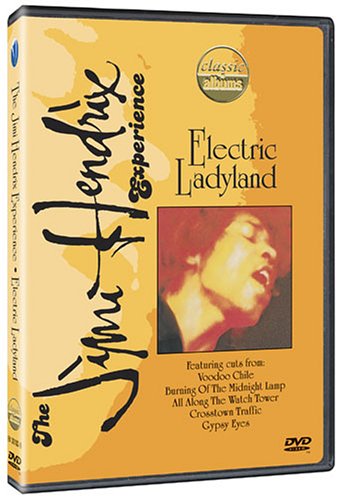 JIMI HENDRIX EXPERIENCE - CLASSIC ALBUMS: ELECTRIC LADYLAND