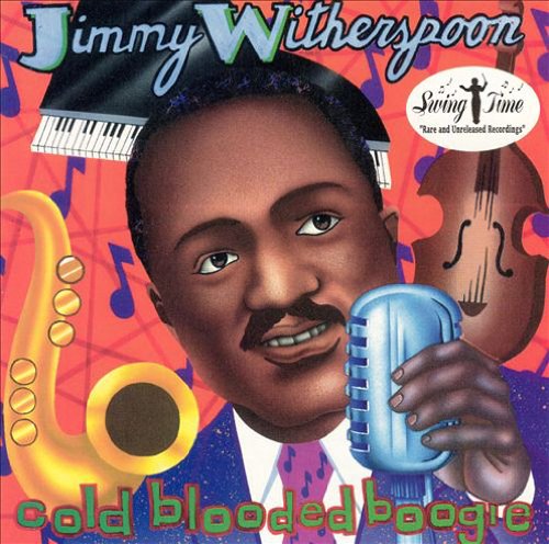 WITHERSPOON,JIMMY - COLD BLOODED BOOGIE (CD)