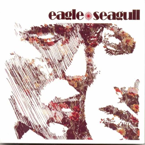 EAGLE SEAGULL - EAGLE-SEAGULL (CD)