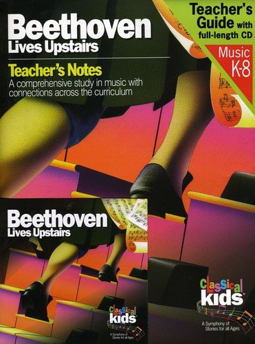 CLASSICAL KIDS - BEETHOVEN LIVES UPSTAIRS (CD)