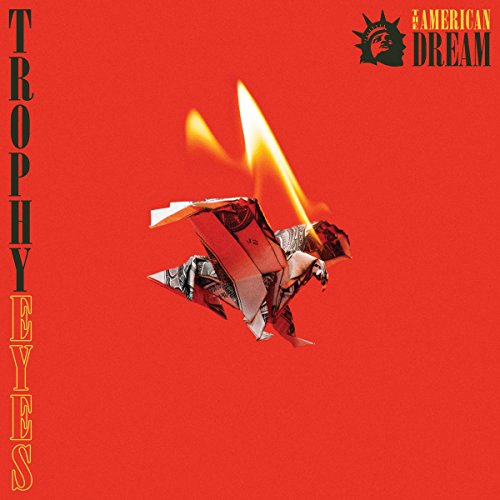 TROPHY EYES - THE AMERICAN DREAM (VINYL)