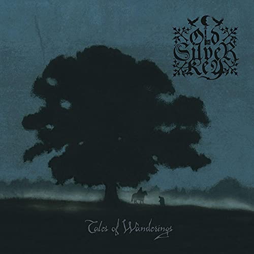 OLD SILVER KEY - TALES OF WANDERINGS (CD)