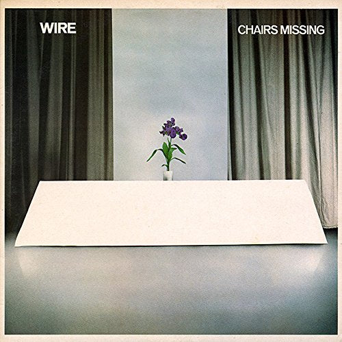 WIRE - CHAIRS MISSING (REMASTERED) (VINYL)